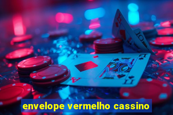 envelope vermelho cassino